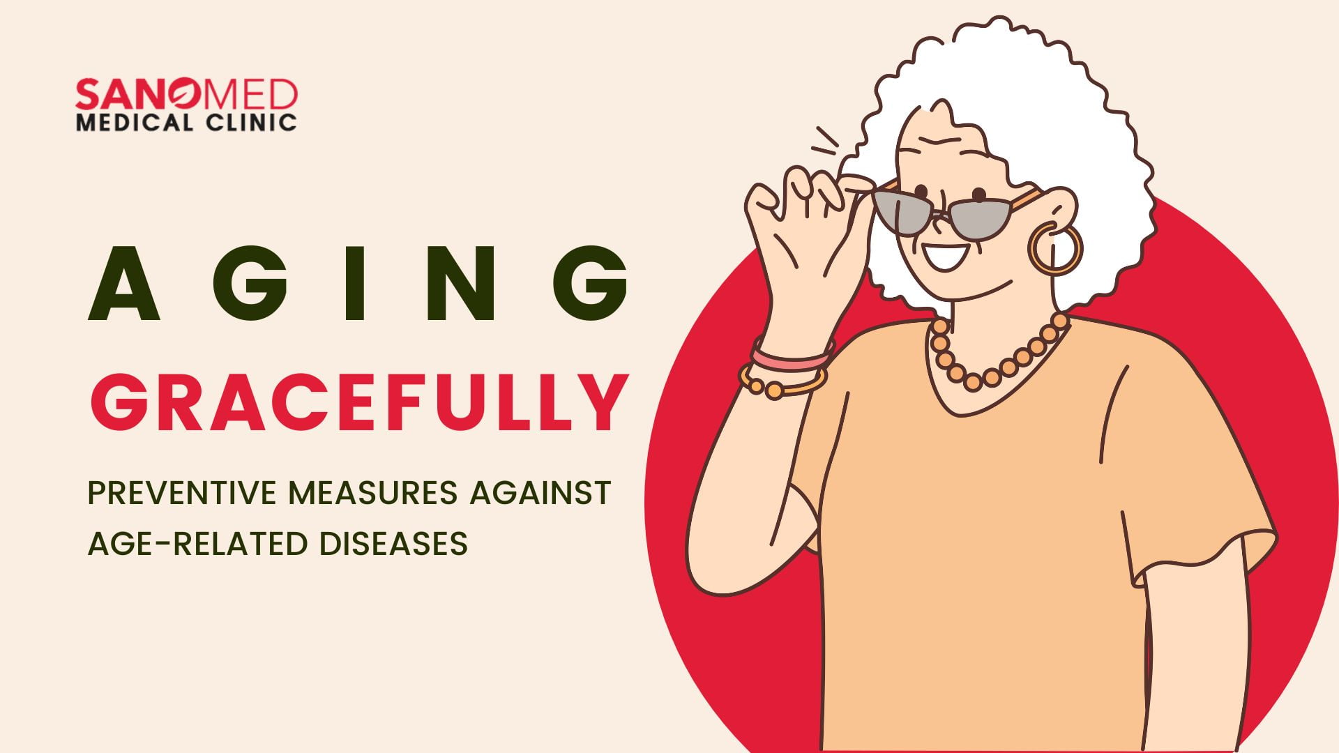 Preventive Measures Against Age-Related Diseases - SanoMed Medical Clinic